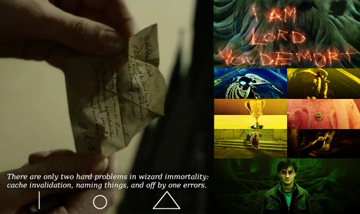 A tiling of film stills, in order of prominence: a handwritten note addressed "To The Dark Lord", a cave in which fiery letters proclaim "I am Lord Voldemort", a collage containing crown, ring, cup, amulet, snake, and book, and a forest surrounding a young man wearing glasses. A caption reads: "There are only two hard problems in wizard immortality: cache invalidation, naming things, and off by one errors." Three geometric shapes are overlaid along with the caption. A vertical line is associated with "cache invalidation", a hollow circle with "naming things", and a hollow triangle with "off by one errors".